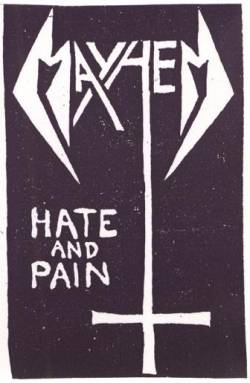 Hate and Pain